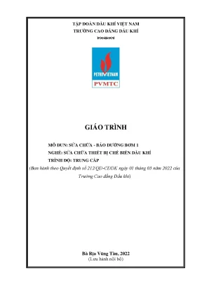 Giáo trình sửa chữa và bảo dưỡng bơm 1 nghề sửa chữa thiết bị chế biến dầu khí trung cấp trường cao đẳng dầu khí