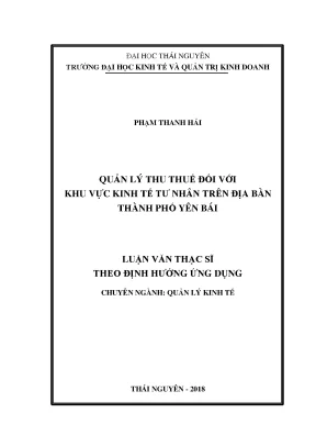 Luận văn thạc sĩ hay quản lý thu thuế đối với khu vực kinh tế tư nhân trên địa bàn thành phố yên bái