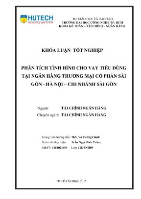 Luận văn thạc sĩ hay phân tích tình hình cho vay tiêu dùng tại ngân hàng thương mại cổ phần sài gòn hà nội chi nhánh sài gòn