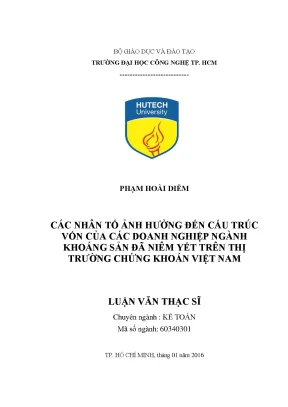 Luận văn thạc sĩ kế toán các nhân tố ảnh hưởng đến cấu trúc vốn của các doanh nghiệp khoáng sản đã niêm yết trên thị trường chứng khoán việt nam