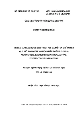 Luận văn thạc sĩ hay nghiên cứu xây dựng qui trình pcr đa mồi và chế tạo kít qui mô phòng thí nghiệm chẩn đoán neisseria meningitidis haemophilus influenzae týp b streptococcus pneumoniae
