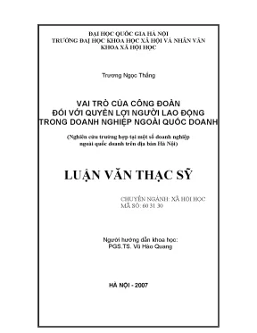 Luận văn thạc sĩ vai trò của công đoàn đối với quyền lợi người lao động trong doanh nghiệp ngoài quốc doanh