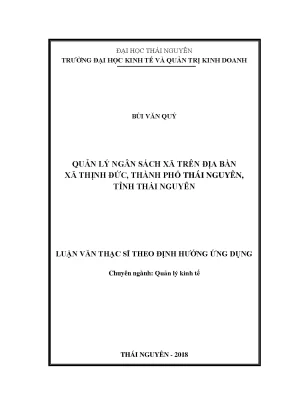 Luận văn thạc sĩ hay quản lý ngân sách xã trên địa bàn xã thịnh đức thành phố thái nguyên tỉnh thái nguyên