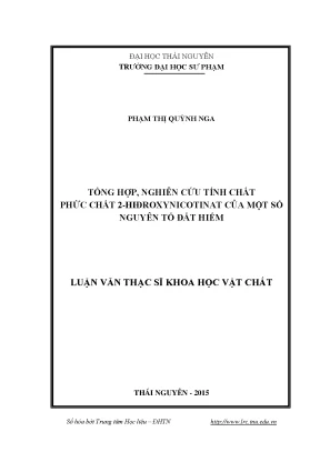 Luận văn thạc sĩ hay tổng hợp nghiên cứu tính chất phức chất 2 hiđroxynicotinat của một số nguyên tố đất hiếm