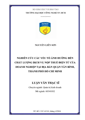 Luận văn thạc sĩ hay nghiên cứu các yếu tố ảnh hưởng đến chất lượng dịch vụ nộp thuế điện tử của doanh nghiệp tại địa bàn quận tân bình thành phố hồ chí minh