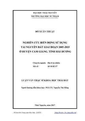 Luận văn thạc sĩ hay nghiên cứu biến động sử dụng tài nguyên đất giai đoạn 2005 2015 ở huyện cẩm giàng tỉnh hải dương