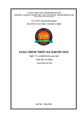 Giáo trình thiết kế khuôn mẫu nghề vẽ và thiết kế trên máy tính cao đẳng