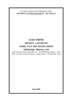 Lập hồ sơ nghề văn thư hành chính trình độ trung cấp trường cđ kinh tế kỹ thuật bạc liêu