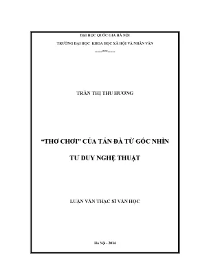 Luận văn thạc sĩ văn học việt nam thơ chơi của tản đà từ góc nhìn tư duy nghệ thuật