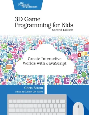 Ebook 3d game programming for kids second edition part 1