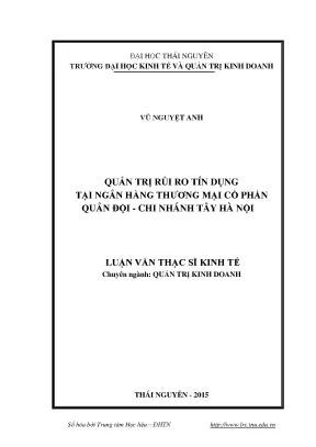 Luận văn thạc sĩ hay quản trị rủi ro tín dụng tại ngân hàng thương mại cổ phần quân đội chi nhánh tây hà nội