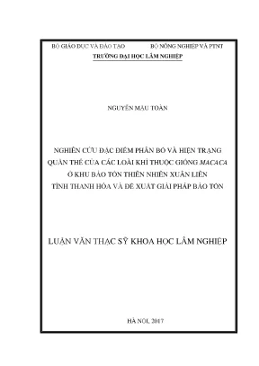 Luận văn thạc sĩ hay nghiên cứu đặc điểm phân bố và hiện trạng quần thể của loài khỉ thuộc giống macaca ở khu bảo tồn thiên nhiên xuân liên tỉnh thanh hóa và đề xuất giải pháp bảo tồn