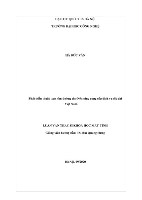Luận văn thạc sĩ hay phát triển thuật toán tìm đường cho nền tảng cung cấp dịch vụ địa chỉ việt nam