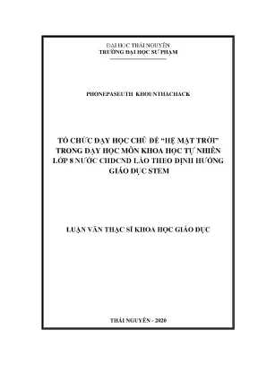 Luận văn thạc sĩ hay tổ chức dạy học chủ đề hệ mặt trời trong dạy học môn khoa học tự nhiên lớp 8 nước cộng hòa dân chủ nhân dân lào theo định hướng giáo dục stem