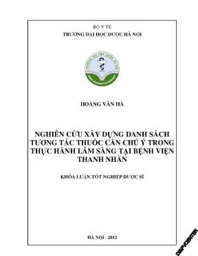 Luận văn thạc sĩ hay nghiên cứu xây dựng danh sách tương tác thuốc cần chú ý trong thực hành lâm sàng tại bệnh viện thanh nhàn