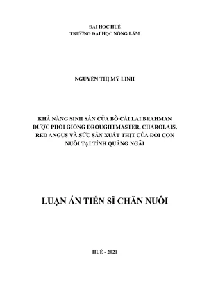 Luận án tiến sĩ khả năng sinh sản của bò cái lai brahman được phối giống droughtmaster charolais red angus và sức sản xuất thịt của đời con nuôi tại tỉnh quảng ngãi