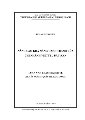 Luận văn thạc sĩ hay nâng cao khả năng cạnh tranh của chi nhánh viettel bắc kạn