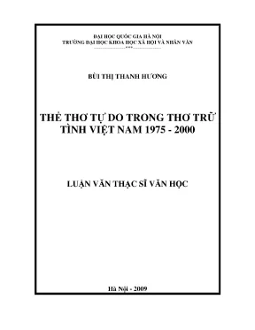 Luận văn thạc sĩ văn học thể thơ tự do trong thơ trữ tình việt nam 1975 2000