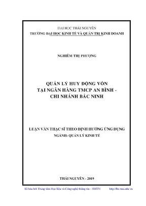 Luận văn thạc sĩ hay quản lý huy động vốn tại ngân hàng tmcp an bình chi nhánh bắc ninh