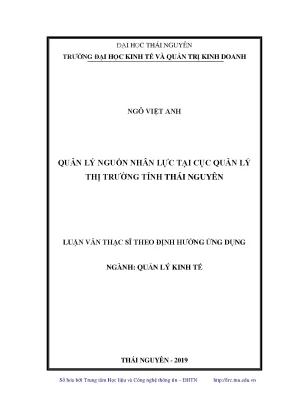 Luận văn thạc sĩ hay quản lý nguồn nhân lực tại cục quản lý thị trường tỉnh thái nguyên