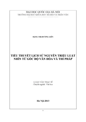Luận văn thạc sĩ văn học tiểu thuyết lịch sử nguyễn triệu luật nhìn từ góc độ văn hóa và thi pháp