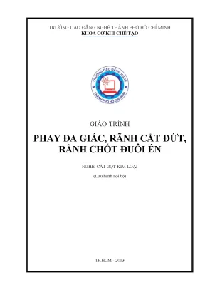 Giáo trình phay đa giác rãnh cắt đứt rãnh chốt đuôi én