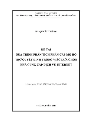 Luận văn thạc sĩ hay quá trình phân tích phân cấp mờ hỗ trợ quyết định trong việc lựa chọn nhà cung cấp dịch vụ internet