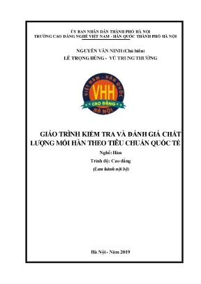 Giáo trình kiểm tra chất lượng mối hàn theo tiêu chuẩn quốc tế nghề hàn cao đẳng