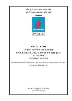 Giáo trình gia công nguội cơ bản nghề lắp đặt vận hành bảo dưỡng bơm quạt máy nén khí cao đẳng trường cao đẳng dầu khí