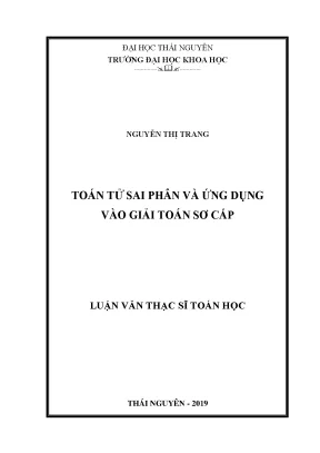 Luận văn thạc sĩ hay toán tử sai phân và ứng dụng vào giải toán sơ cấp