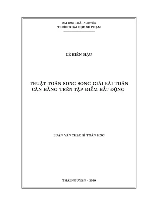 Luận văn thạc sĩ hay thuật toán song song giải bài toán cân bằng trên tập điểm bất động