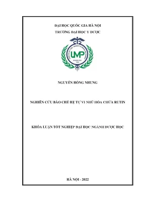 Khóa luận tốt nghiệp nghiên cứu bào chế hệ tự vi nhũ hóa chứa rutin