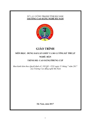 Giáo trình môn học dung sai lắp ghép và đo lường kỹ thuật nghề hàn trình độ cao đẳng