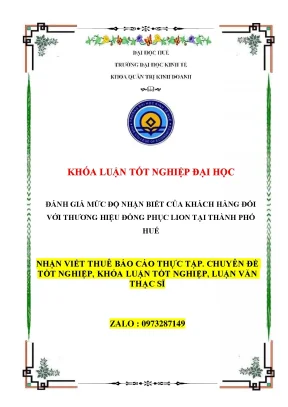 Khóa luận tốt nghiệp đánh giá mức độ nhận biết của khách hàng đối với thương hiệu 1