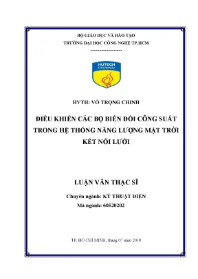 Luận văn thạc sĩ điều khiển các bộ biến đổi công suất trong hệ thống năng lượng mặt trời kết nối lưới