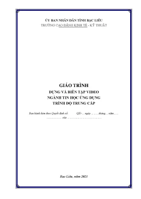 Giáo trình dựng và biên tập video nghề tin học ứng dụng trình độ trung cấp trường cđ kinh tế kỹ thuật bạc liêu