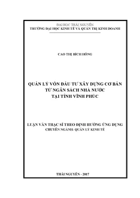 Luận văn thạc sĩ hay quản lý vốn đầu tư xây dựng cơ bản từ ngân sách nhà nước tại tỉnh vĩnh phúc