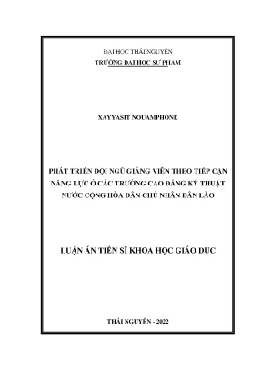 Luận án tiến sĩ phát triển đội ngũ giảng viên theo tiếp cận năng lực ở các trường cao đẳng kỹ thuật nước chdcnd lào