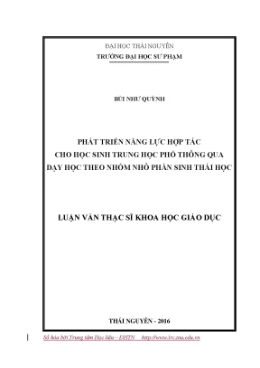 Luận văn thạc sĩ hay phát triển năng lực hợp tác cho học sinh trung học phổ thông qua dạy học theo nhóm nhỏ phần sinh thái học
