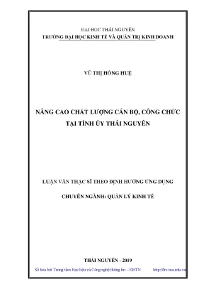 Luận văn thạc sĩ hay nâng cao chất lượng cán bộ công chức tại tỉnh ủy thái nguyên