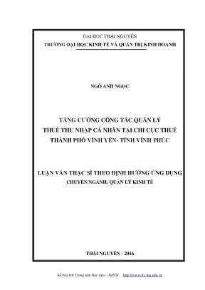 Luận văn thạc sĩ hay tăng cường công tác quản lý thuế thu nhập cá nhân tại chi cục thuế thành phố vĩnh yên tỉnh vĩnh phúc