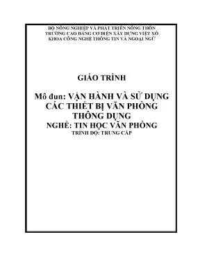 Giáo trình vận hành và sử dụng các thiết bị văn phòng thông dụng nghề tin học văn phòng trung cấp
