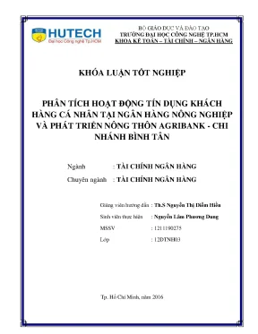 Luận văn thạc sĩ hay phân tích hoạt động tín dụng khách hàng cá nhân tại ngân hàng nông nghiệp và phát triển nông thôn agribank chi nhánh bình tân