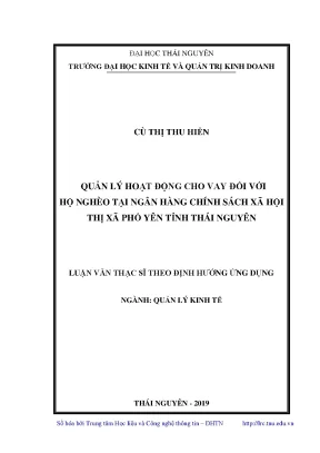 Luận văn thạc sĩ hay quản lý hoạt động cho vay đối với hộ nghèo tại ngân hàng chính sách xã hội thị xã phổ yên tỉnh thái nguyên