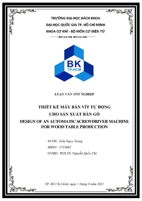 Luận văn thiết kế máy bắn vít tự động cho sản xuất bàn gỗ