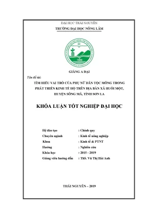 Luận văn thạc sĩ hay tìm hiểu vai trò của phụ nữ dân tộc mông trong phát triển kinh tế hộ trên địa bàn xã huổi một huyện sông mã tỉnh sơn la