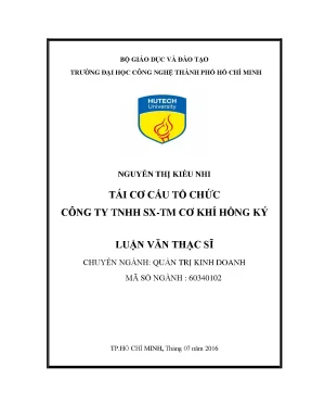 Luận văn thạc sĩ hay tái cơ cấu tổ chức công ty tnhh sản xuất thương mại cơ khí hồng ký