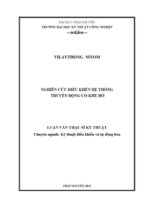 Luận văn thạc sĩ hay nghiên cứu điều khiển hệ thống truyền động có khe hở