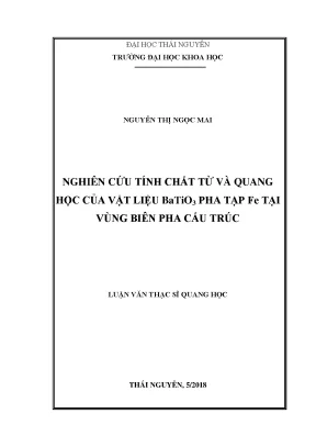 Luận văn thạc sĩ hay nghiên cứu tính chất từ và quang học của vật liệu batio3 pha tạp fe tại vùng biên pha cấu trúc