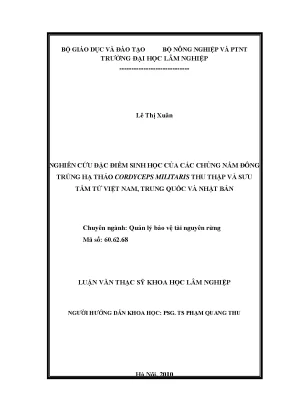 Luận văn thạc sĩ hay nghiên cứu đặc điểm sinh học của các chủng nấm đông trùng hạ thảo cordyceps militaris thu thập và sưu tầm từ việt nam trung quốc và nhật bản